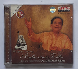 Thyagaraja Ghanaraga " Pancharatna Krithis  " Chavelear. Padma Vibhushan Dr. M. Balamurali Krishna  ( 2 CD Pack )