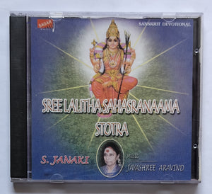 Sree Lalitha Sahasranaama Stotra - S. Janaki " Music : Jayashree Aravind ( Sanskrit Devotional )
