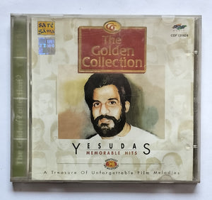The Golden Collection - Yesudas " Memorabl Hits "