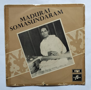 Madurai Somasundaram - Tamil Devotional Songs " EP , 45 RPM , SEDE : 3753 "