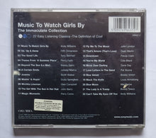 Music To Watch Girls By The Immaculate Collection " 22 Easy Listening Classics - The Definition Of Cool "