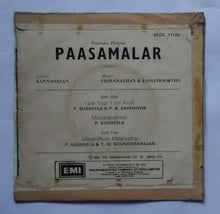 Paasamalar " EP , 45 RPM " Music : Viswanathan & Ramamoorthy