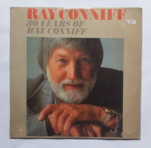 Ray Conniff " 30 Years Of  Ray Conniff "
