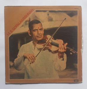 M. S. Gopalakrishnan  - Violin " Carnatic - Instrumental "