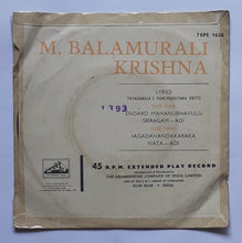 M. Balamurali Krishna - Carnatic - Vocal ( EP , 45 RPM )