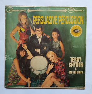 Persuasive Percussion - Terry Snyder & The all stars