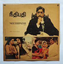 Neethipathi " LP , 45 RPM " Music : Gangai Amaren "