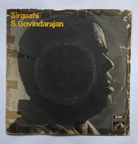 Sirgazhi S. Govindarajan - Tamil Devotional Songs 