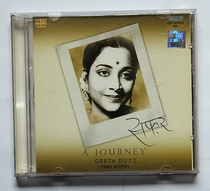 A Journey - Geeta Dutt " 1950 to 1970 " 2 CD Pack