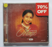 Sheer Magic - Asha Bhosle " Vol.1