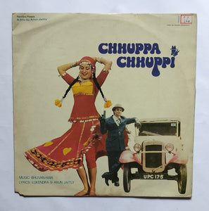 Chhuppa Chhuppi " Music : Bhuvan-Hari "