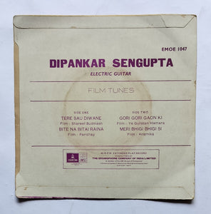 Dipankar Sengupta - Film Tunes Electric Guitar ( EP , 45 RPM " EMOE 1047