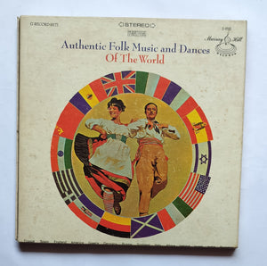 Authentic Folk Music & Dances Of The World " France, Spain, England, America, Greece, Germany, Russia, Scotland, Italy, Africa, Ireland, Israel, India, Romania. "