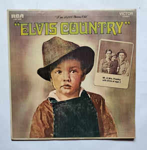 Elvis Country " I'm 10,000 Years Old "