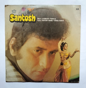 Santosh " Music : Laxmikant Pyarelal "