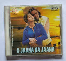 O Jaana Na Jaana - All Time Hits " Hindi Film Hit Songs "