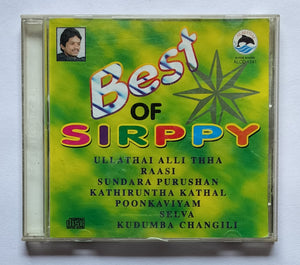 Best Of Sirppy " Tamil Film Songs "