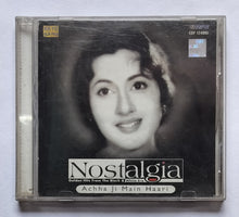 Nostalgia - Golden Hits From The Black & White Ero " Achha Ji Main Haari "