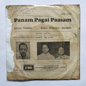 Panam Pagai Paasam " Music : Shankar-Ganesh " EP, 45 RPM