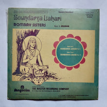 Sri Adi Shankaracharya's - Soundarya Lahari " Bombay Sisters " Music : L. Krishnan