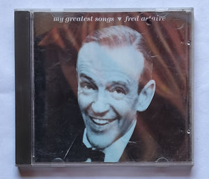 Fred Astaure - My Greatest Songs