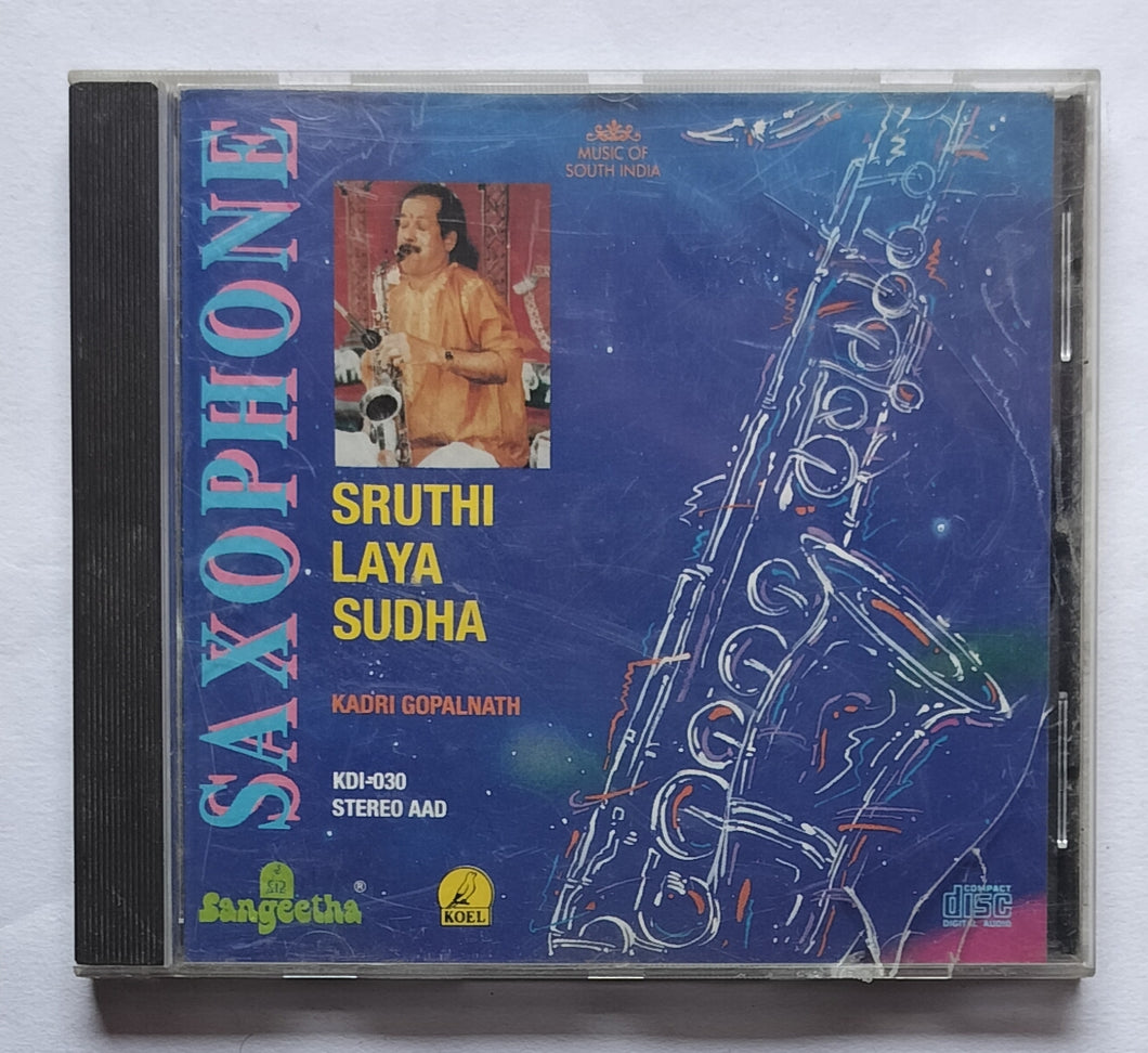 Sruthi Laya Sudha - Kadri Gopalnath 