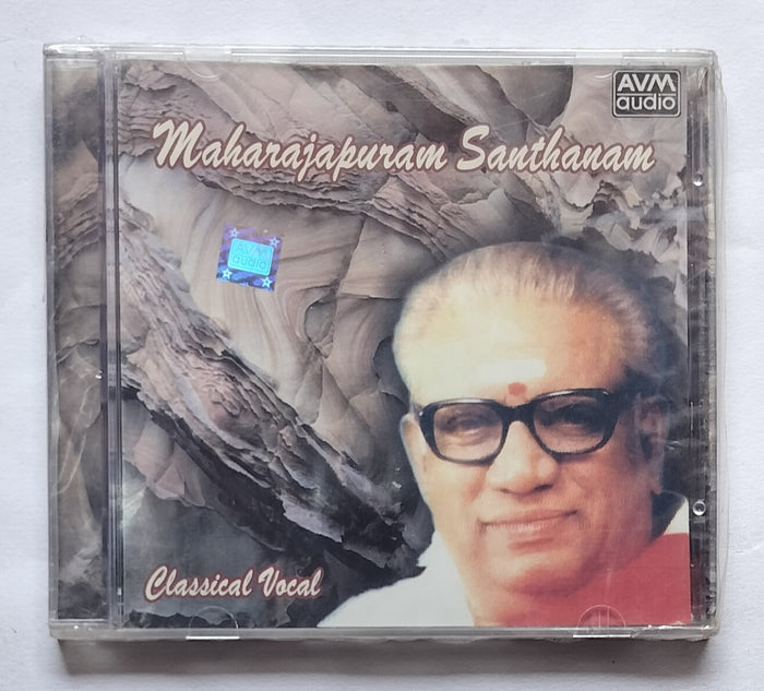 Maharajapuram Santhanam - Classical Vocal