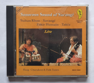 Sonorour Sound Of Sarangi - Sultan Khan ( Sarangi ) Zakir Hussain ( Tabla ) Live