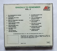 Ghazals To Remember " Vol : 3 "