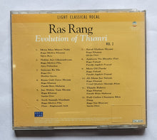 Ras Rang - Evolution Of Thumri " Light Classical Vocal " Vol.2