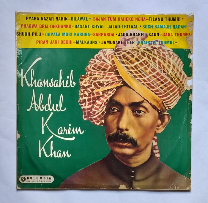 Khansahib Abdul Karim Khan ( Hindustan Classical )