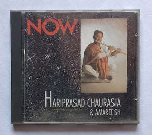 Hariprasad Chaurasia & Amareesh - Now " Classical Instrumental "