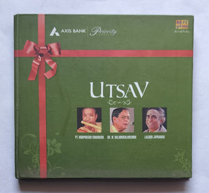 Utsav - Pt. Hariprasad Chaurasia , Dr. M. Balamuralikrishna , Lalgudi Jaiyaramn " 2 Disc Pack "