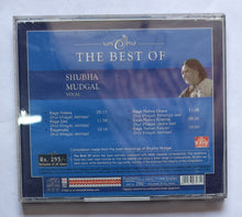 The Best Of Shubha Mudgal " Vocal Hindustani Classical"