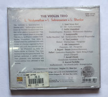 The Violin Trio - L. Subramaniam , L. Vaidyanathan , L. Shankar " Classical Instrumental "