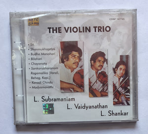 The Violin Trio - L. Subramaniam , L. Vaidyanathan , L. Shankar " Classical Instrumental "