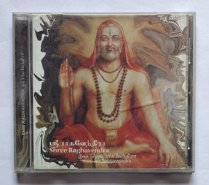 Shree Raghavendra " Music : Jey Raggaveindra " Tamil Devotional Songs