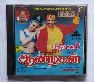 Aan Azhagan / Chinna Mani