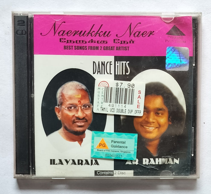 Naerukku Near - Best Songs From 2 Great Artist ( Dance Hits ) Ilaiyaraaja & A. R. Rahman 