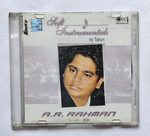 Soft Instrumental By Tabun.         " A. R. Rahman " Vol. 2