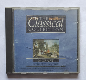 The Classical Collection - Mozart " Orchester Legends "