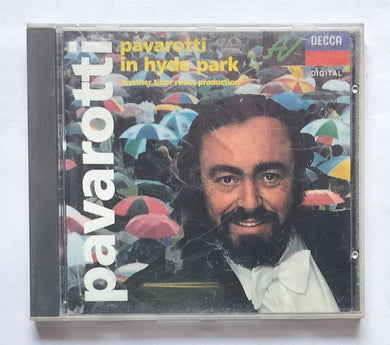 Pavarotti In Hyde Park - Another Tibor Rudas Production