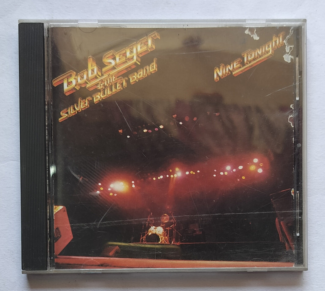 Bob Seyer & The Silver Bullet Band - Nine Tonight