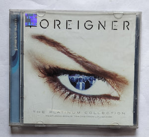 Foreigner - The Platinum Collection " Featuring Bonus Tracks From Lou Grammy "