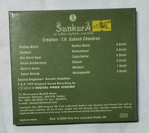 Sankara A an Indian Rhythmic Ensemble featuring - Padma Vibhushan Dr. M. Balamurali Krishna, Creation : T. H. Subash Chandra