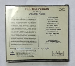 Dikshithar Krithis ( Vocal ).        Dr. M. Balamuralikrishna