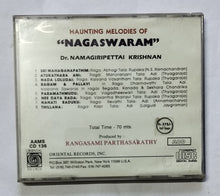 Haunting Melodies Of " Nagaswaram " Dr. Namagiripettai Krishnan