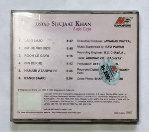 Ustad Shujaat Khan - Lajo Lajo