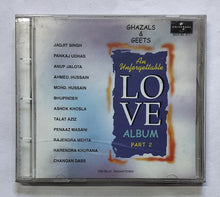 Ghazals & Geets An Unforgettable - Love Album - 2