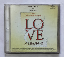 Ghazals & Geets An Unforgettable - Love Album - 3